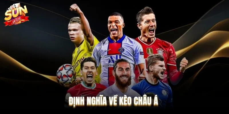 Kèo châu Á là lựa chọn cá cược bóng đá hàng đầu tại Sunwin